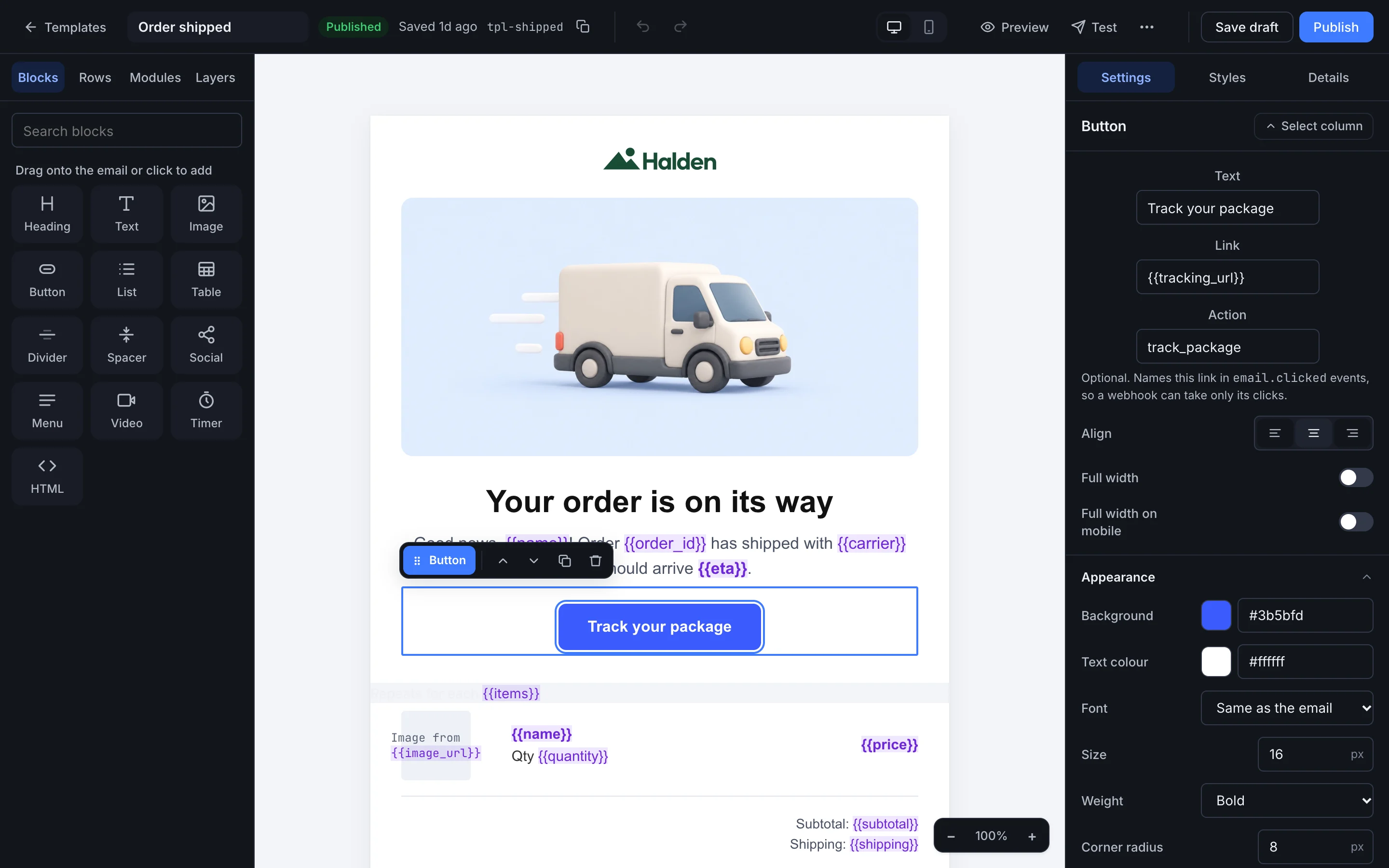 The visual editor: a palette of blocks on the left, an order-shipped email in the middle, and the selected button's settings on the right